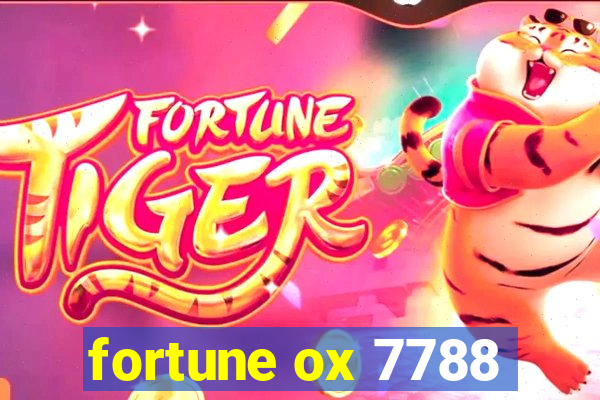 fortune ox 7788